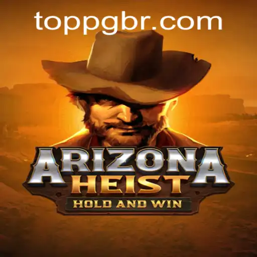ArizonaHeist: A Thrilling Adventure Awaits